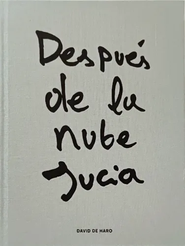 Cubierta del fotolibro "Después de la nube sucia" de David de Haro