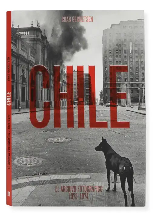 Cubierta del fotolibro "Chile. El archivo fotográfico 1973-74" de Chas Gerretsen.