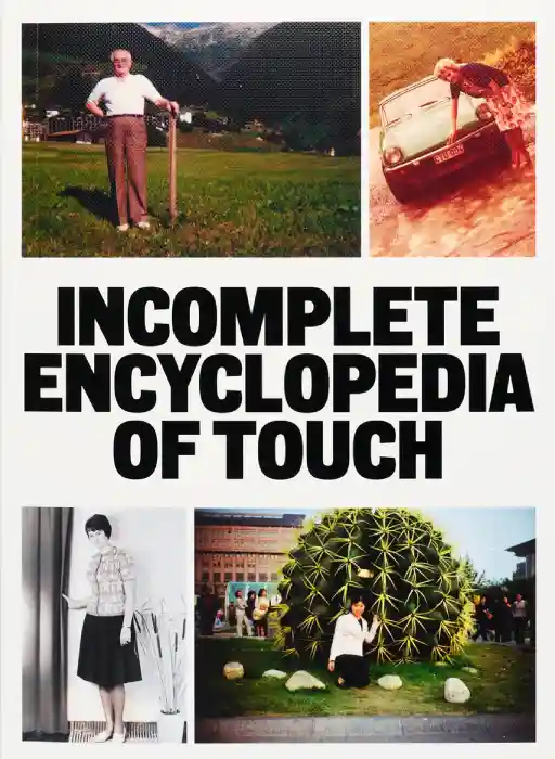 Cubierta del fotolibro Incomplete Encyclopedia of Touch