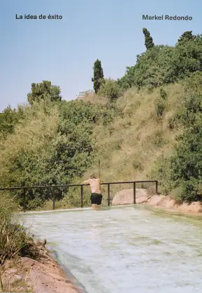 Cubierta del fotolibro "La idea de éxito" del fotógrafo Markel Redondo.