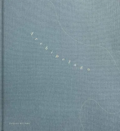 Cubierta del fotolibro "Archipelago" de Yolanda del Amo.